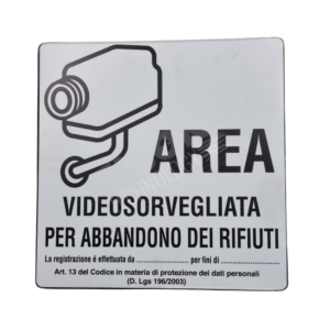 Cartelli avviso "Area Videosorvegliata"